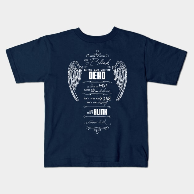 Don't Blink Kids T-Shirt by MareveDesign